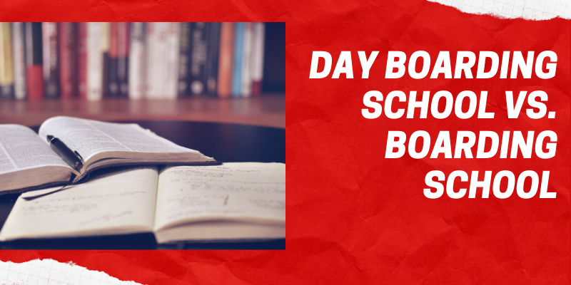 Day Boarding School vs. Boarding School