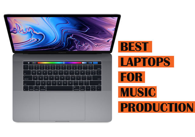 Best Laptops for Music Production