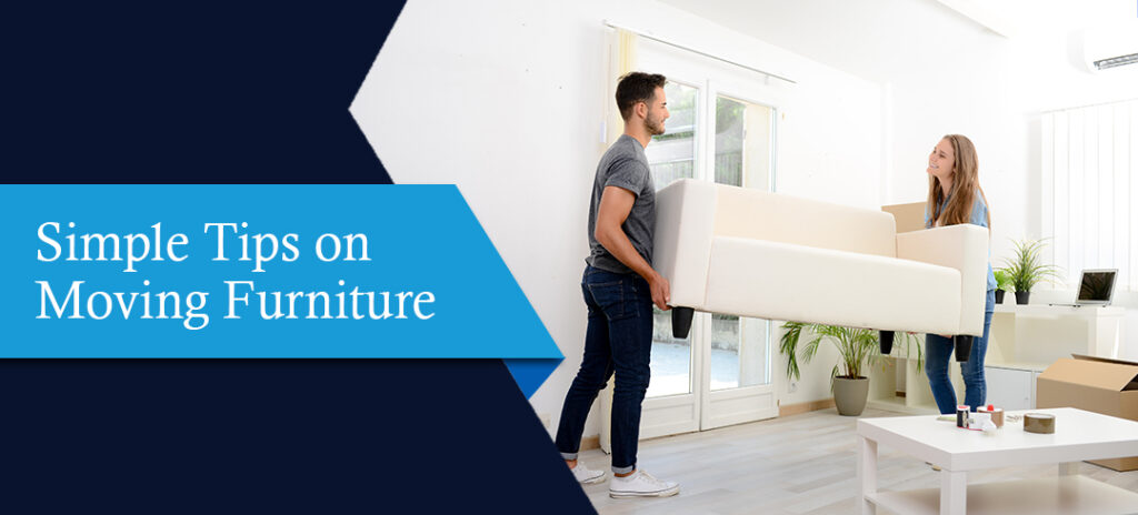 Simple Tips on Moving Furniture - Man and Van London