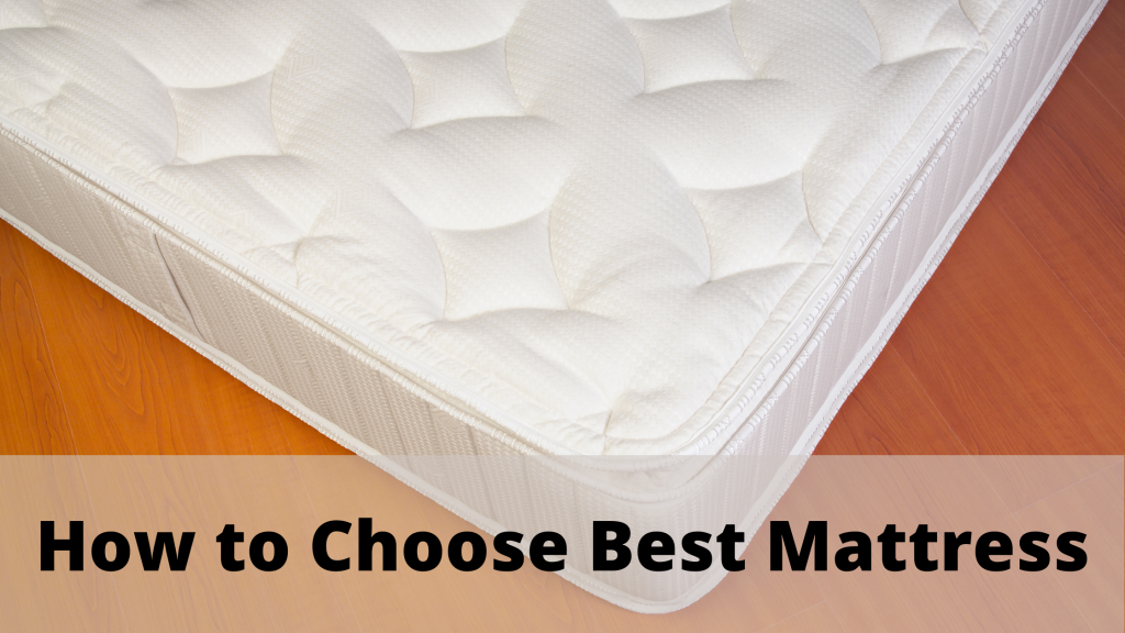 How to Choose Best Mattress