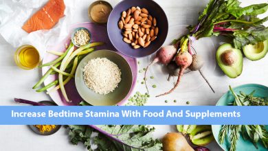 Photo of How to increase bedtime stamina with food and supplements