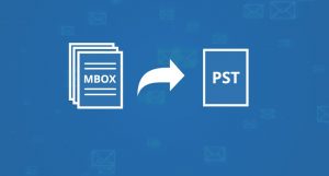 MBOX to PST Converter to convert MBOX files to PST