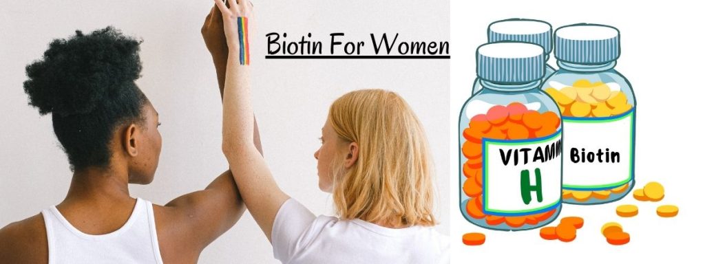 Biotin for Women