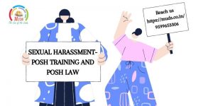 Sexual Harassment POSH training and POSH law