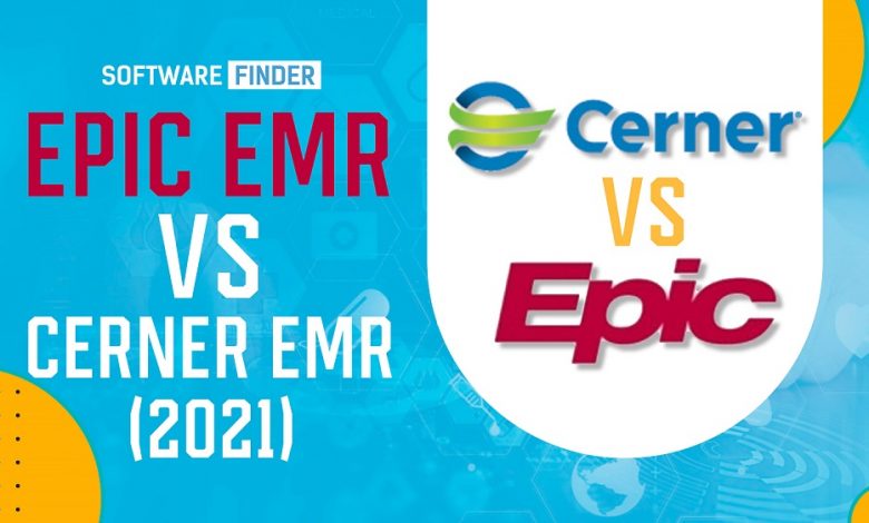 Epic EMR vs Cerner EMR