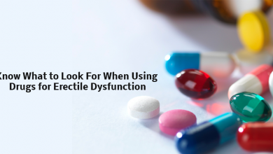 Photo of Know What to Look For When Using Drugs for Erectile Dysfunction