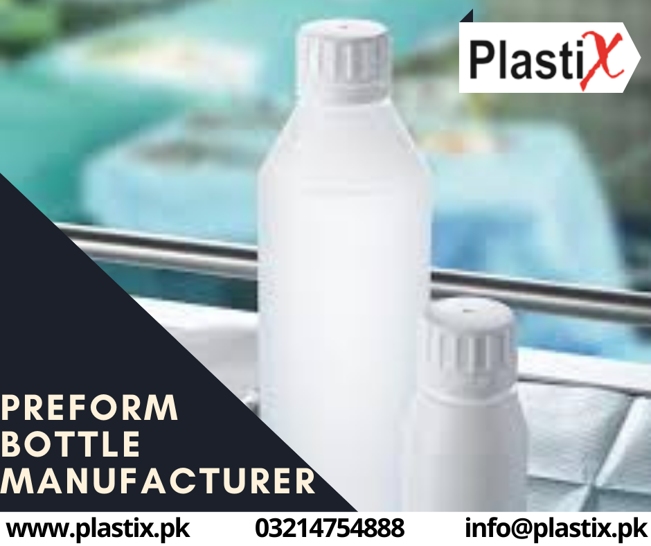 Preform Bottles Manufacturer