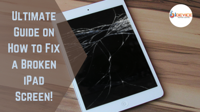 Photo of Ultimate Guide on How to Fix a Broken iPad Screen!