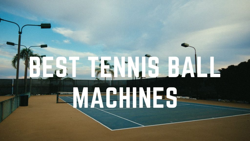 tennis ball machines