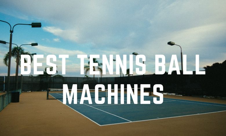 tennis ball machines