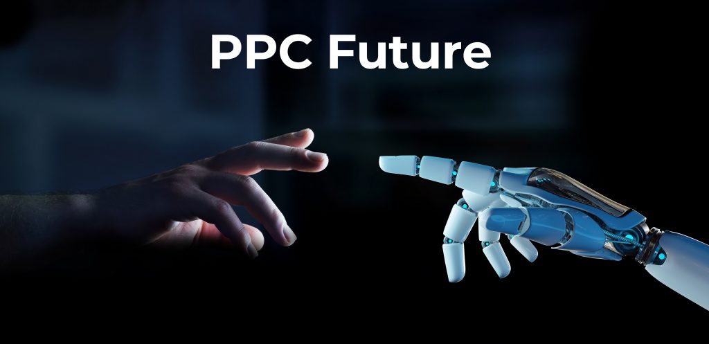  Future of PPC Advertising