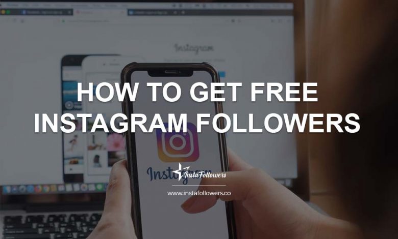 How to Get Free Instagram Followers Trial