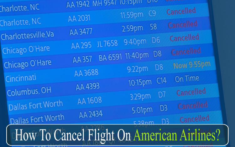 How to Cancel American Airlines Flight