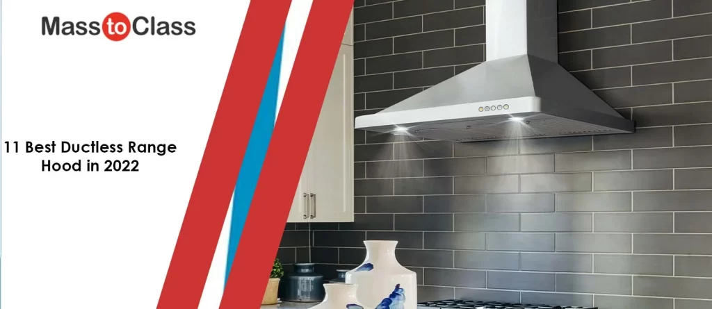 best ductless range hood