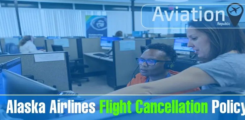 How to Cancel an Alaska Airlines Flight & Get Refund