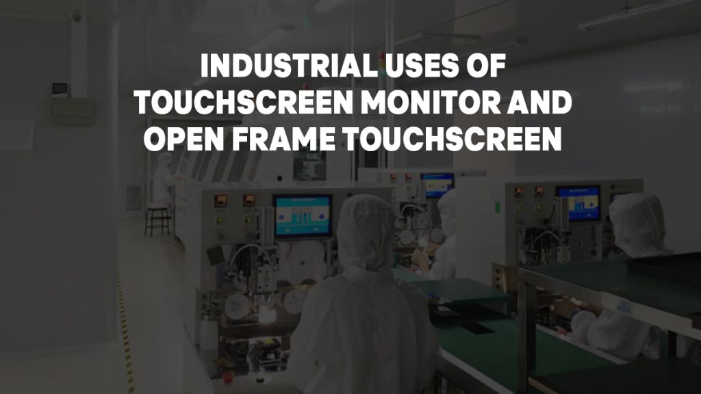 touchscreen monitor