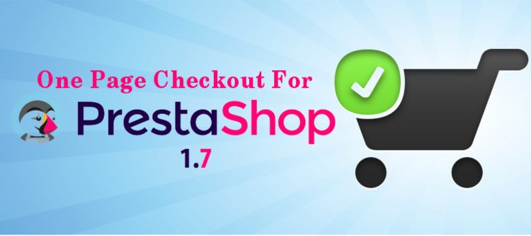 One-Page-Checkout-for-PrestaShop-v1.7-750x333