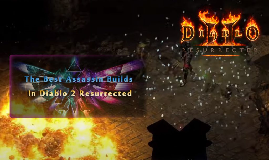 The Best Assassin Builds In Diablo 2 Resurrected