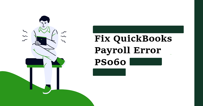 quickbooks_payroll_error_ps060