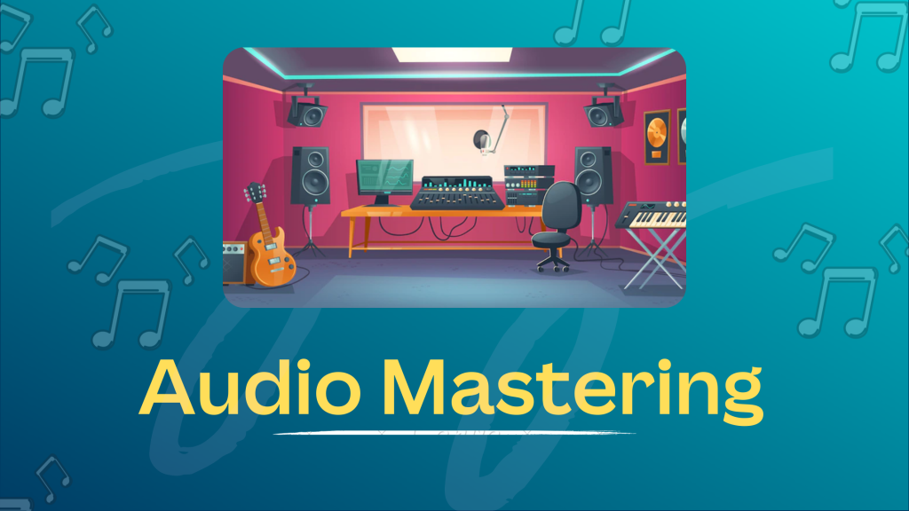 Audio Mastering