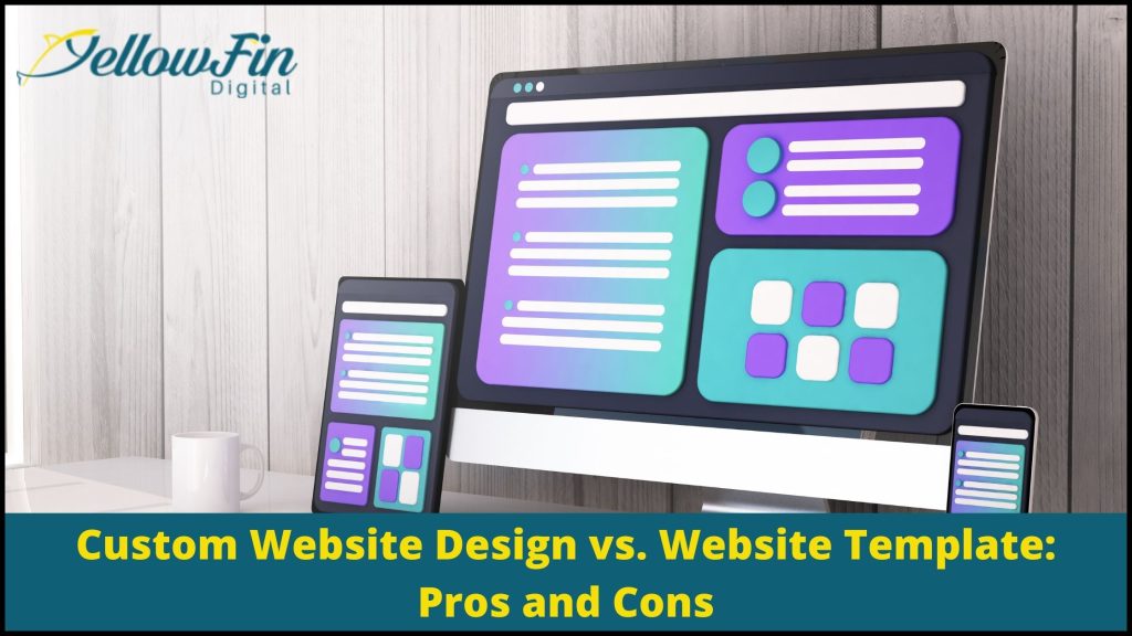 Custom-Website-Design-vs.-Website-Template-Pros-and-Cons