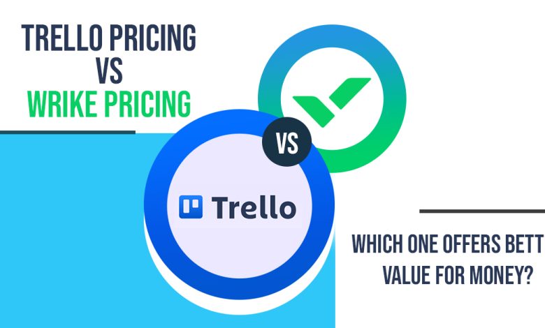 Trello-Pricing-vs-Wrike-Pricing-Which-One-Offers-Better-Value-for-Money